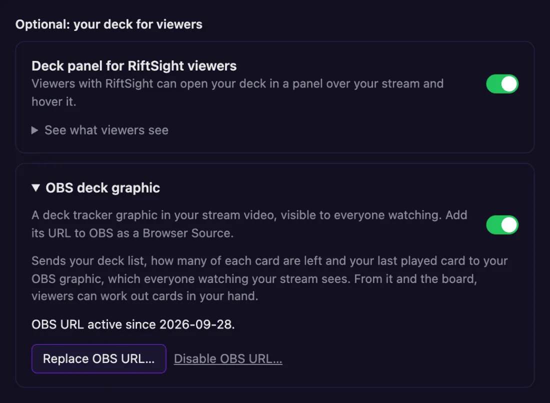 Optional: your deck for viewers in RiftSight Settings & Help: the Deck panel for RiftSight viewers card, then the OBS deck graphic card switched on, with what it sends, OBS URL active since a date, Replace OBS URL and Disable OBS URL.
