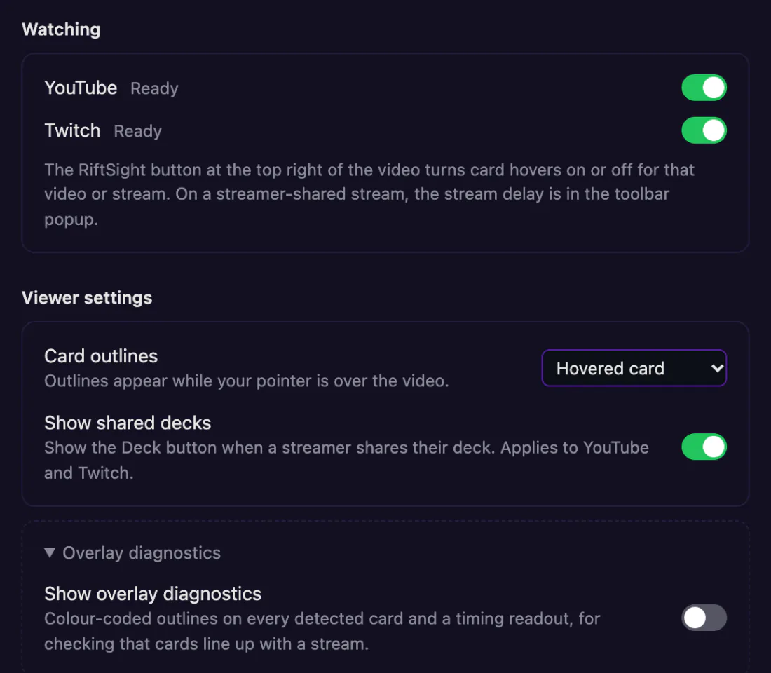 The Watch card's More settings in RiftSight Settings & Help: Watching with YouTube and Twitch switched on, then Viewer settings with Card outlines and Show shared decks, and Overlay diagnostics.